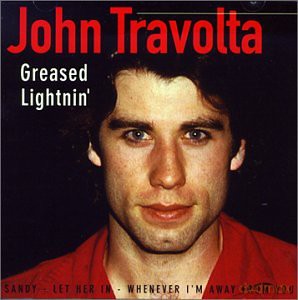 John Travolta: Greased Lightnin [CD]