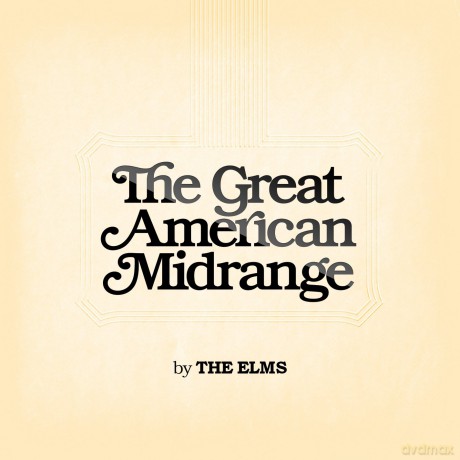 Elms: Great American Midrange [CD]