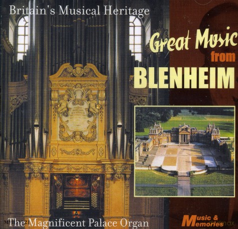 Great Music From Blenheim - the Magnificent Palace Organ [CD]