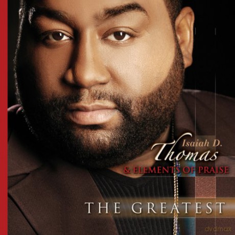 Isaiah D Thomas: Greatest [CD]