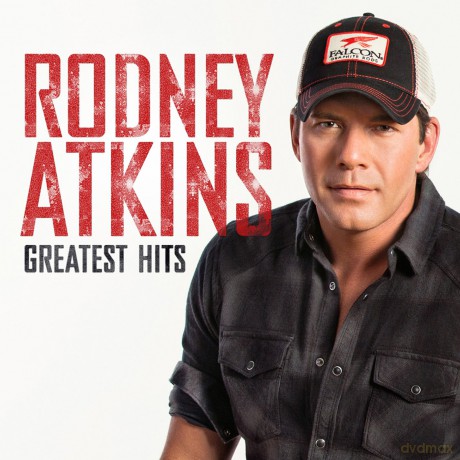 Rodney Atkins: Greatest Hits [CD]