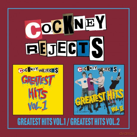Cockney Rejects: Greatest Hits Vol 1 / Greatest Hits Vol 2 [2CD]
