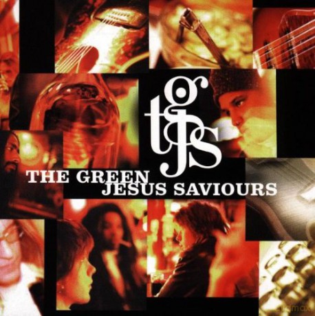 Green Jesus Saviours: Green Jesus Saviours-Green Jesus Saviours [CD]