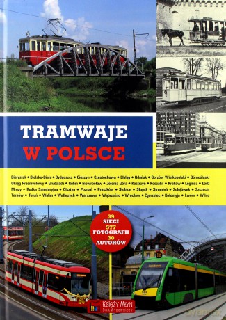 Tramwaje w Polsce [KSIĄŻKA]