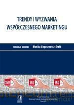 Trendy i Wyzwania Współczesnego Marketingu. Tom 21 [KSIĄŻKA]