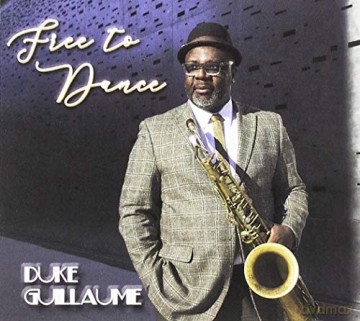 Cd Duke Guillaume Free To Dance: Guillaume Duke - Free To Dance [CD]