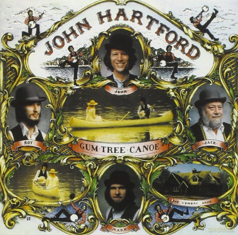 John Hartford: Gum Tree Canoe [CD]