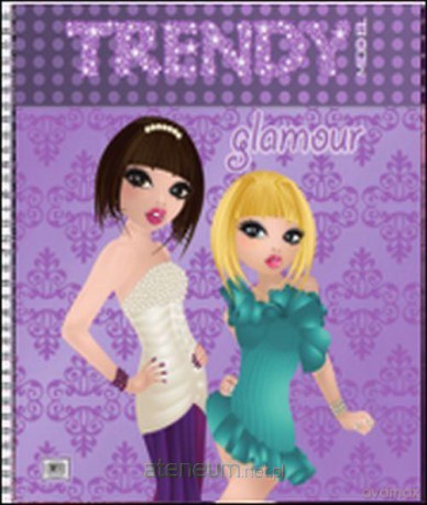 Trendy Model - Glamour [KSIĄŻKA]
