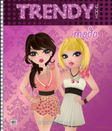 Trendy Model - Moda [KSIĄŻKA]