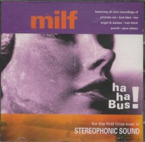 Milf: Ha Ha Bus [CD]