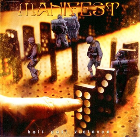 Manifest: Half Past Violence [CD]