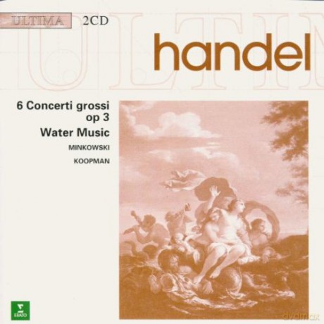 Handel: Handel: Six Concertos/water Music [2CD]