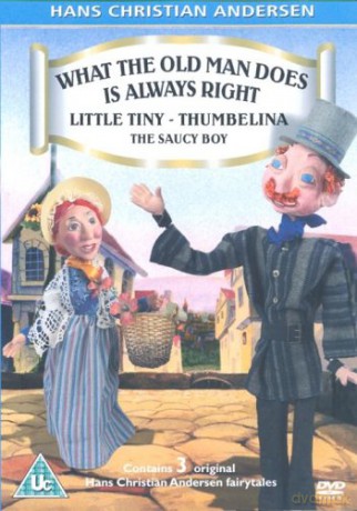 Hans Christian Andersen: Hans Christian Andersen 5 - What The Old Man Does Is Always Right [CD]