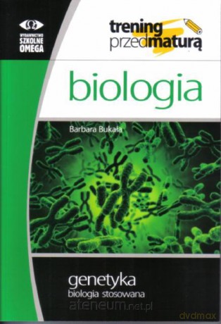 Trening Matura - Biologia Genetyka [KSIĄŻKA]