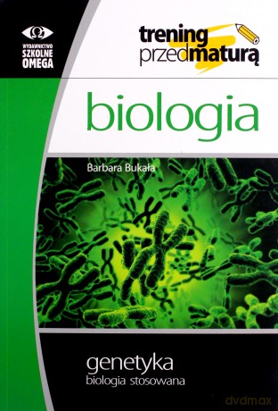 Trening Matura - Biologia Genetyka [KSIĄŻKA]