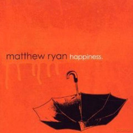 Matthew Ryan: Happiness [CD]