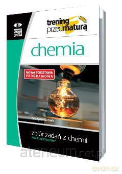Trening Matura - Chemia Zbiór zadań ZR [KSIĄŻKA]