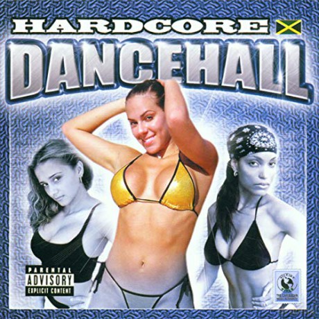 Hardcore Dancehall [CD]