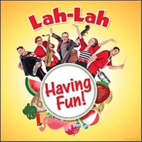 Lah-Lah: Having Fun [CD]