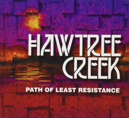 Path Of Least Resistance: Hawtree Creek [CD]