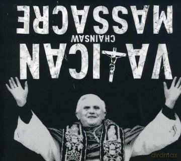 Vatican Chainsaw Massacre: Hazy Skies Over Martha's Vineyard [CD]