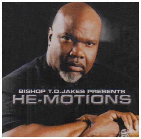 T.D. Jakes: He [CD]