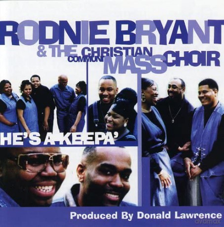 Rodnie Bryant: hE's a Keepa [CD]