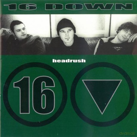 Sixteen Down: Headrush [CD]