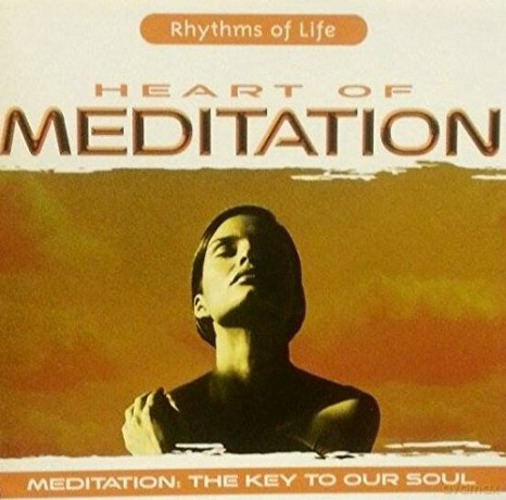Heart Of Meditation - The Key To Our Soul [CD]