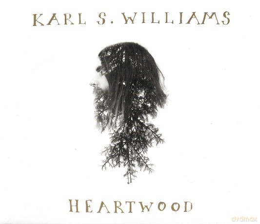 Karl S Williams: Heartwood [CD]