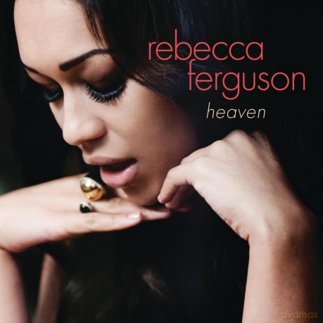 Rebecca Ferguson: Heaven [CD]