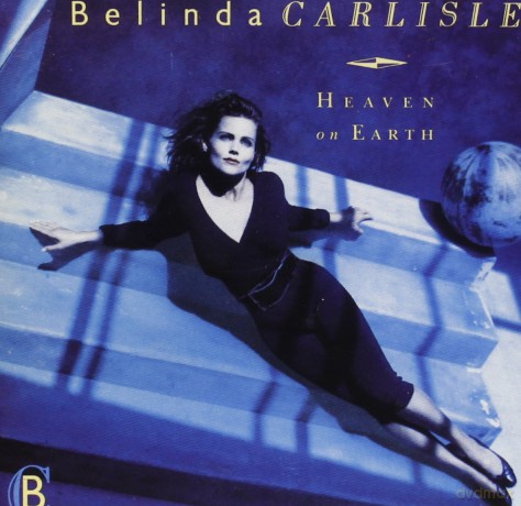 Belinda Carlisle: Heaven on Earth [CD]