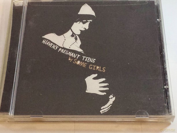 Some Girls: Heaven's Pregnant Teens [CD]