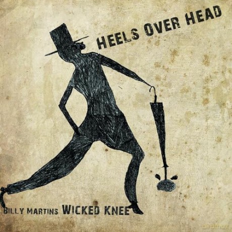 Billy Martin: Heels Over Head [CD]