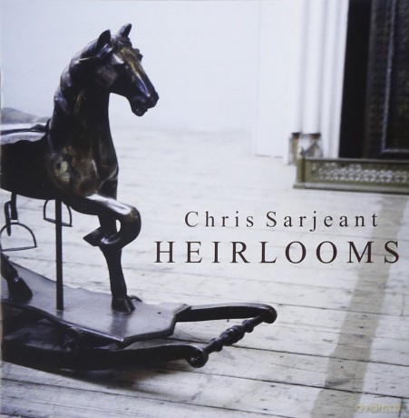 Sarjeant Chris: Heirlooms [CD]