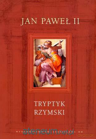 Tryptyk rzymski - Jan Paweł II op. miękka [KSIĄŻKA]