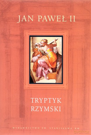 Tryptyk rzymski - Jan Paweł II op. twarda [KSIĄŻKA]
