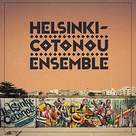 Helsinki Cotonou Ensemble: Helsinki-Cotonou Ensemble [CD]