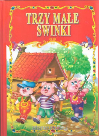 Trzy małe świnki ARTI [KSIĄŻKA]