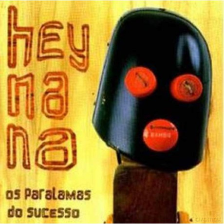 Paralamas Do Sucesso: Hey Na Na [CD]