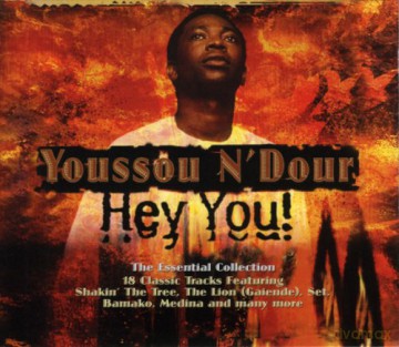 Youssou N'Dour: Hey You! The Essencial Collection [CD]