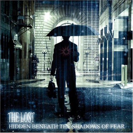 The Lost: Hidden Beneath The Shados Of Fear [CD]