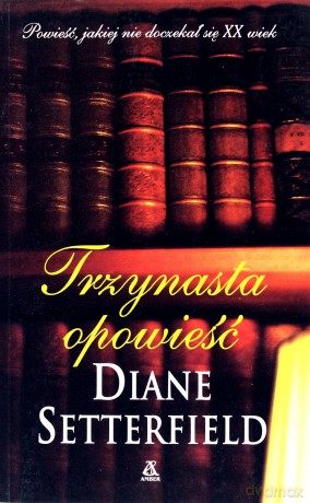 Trzynasta Opowieść [KSIĄŻKA]