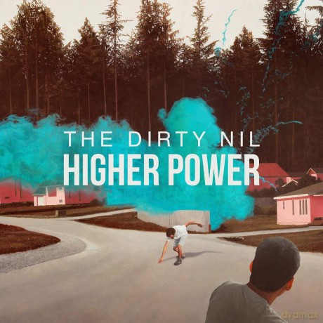 Dirty Nil The: Higher Power [CD]