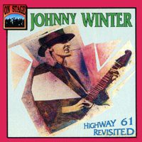 Johnny Winter: Highway 61 Revisited [CD]
