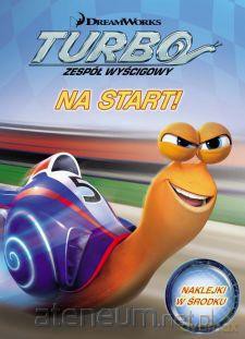 Turbo. Na start! [KSIĄŻKA]