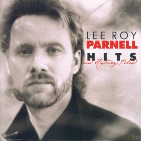 Lee Roy Parnell: Hits And Highways Ahead [CD]