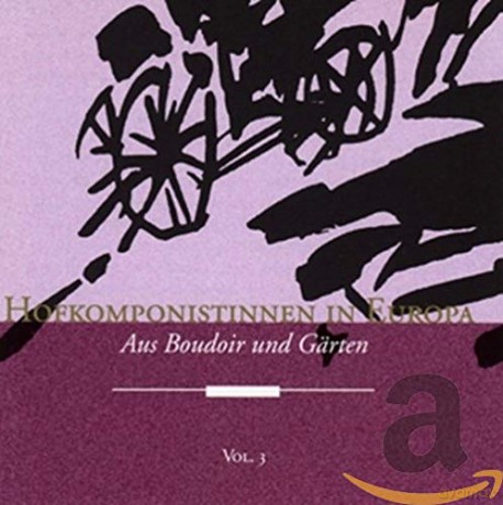 A.B. De Venezia: Hofkomponistinnen in Europa Vol 3 [CD]