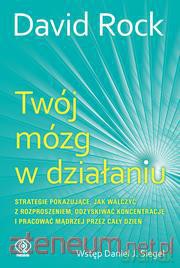 Twój Mózg w Działaniu [KSIĄŻKA]