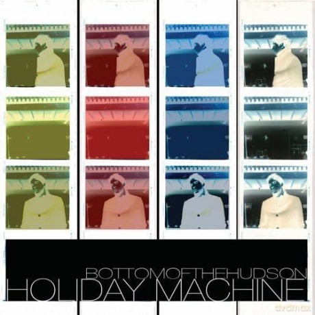 Bottom of the Hudson: Holiday Machine [CD]